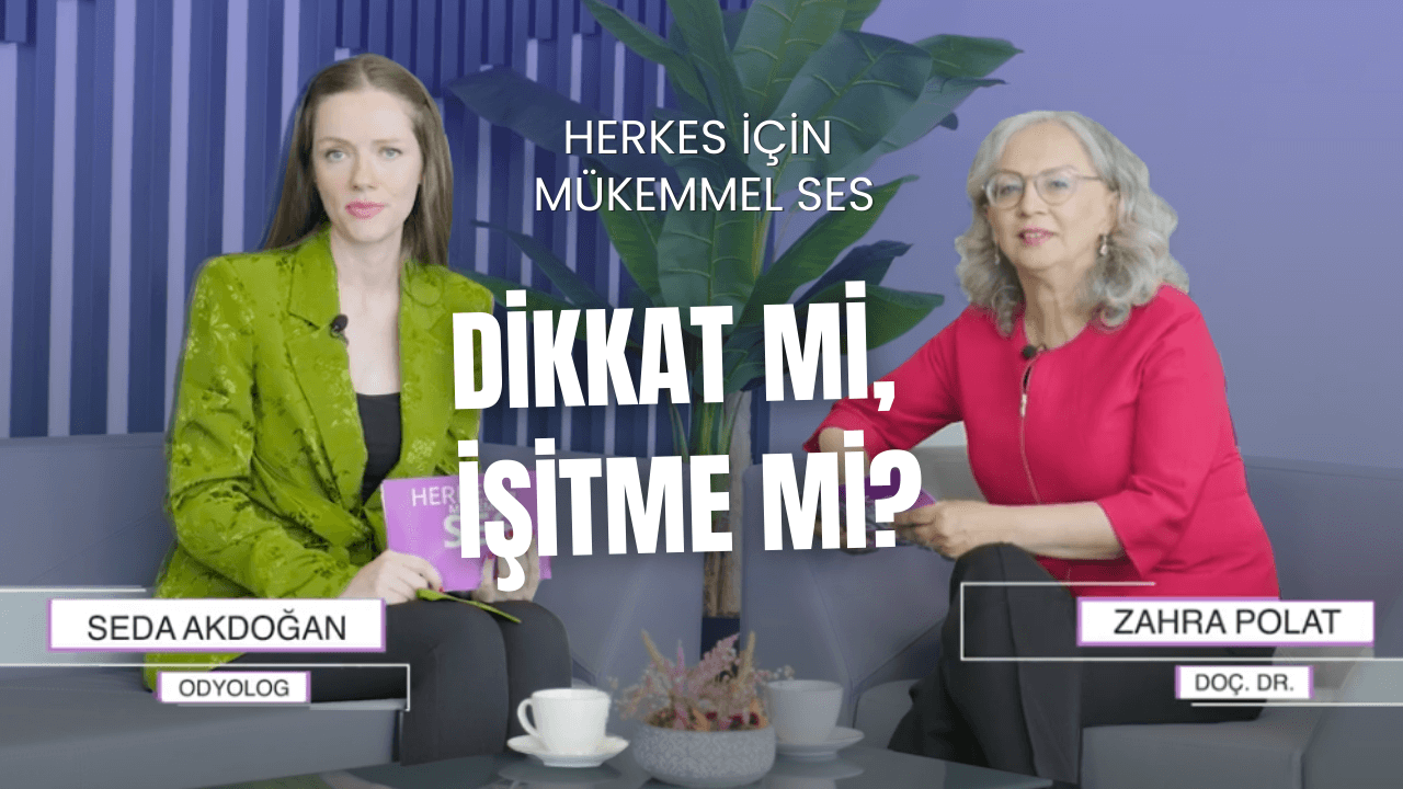 dikkat-eksikligi-mi-isitme-kaybi-mi